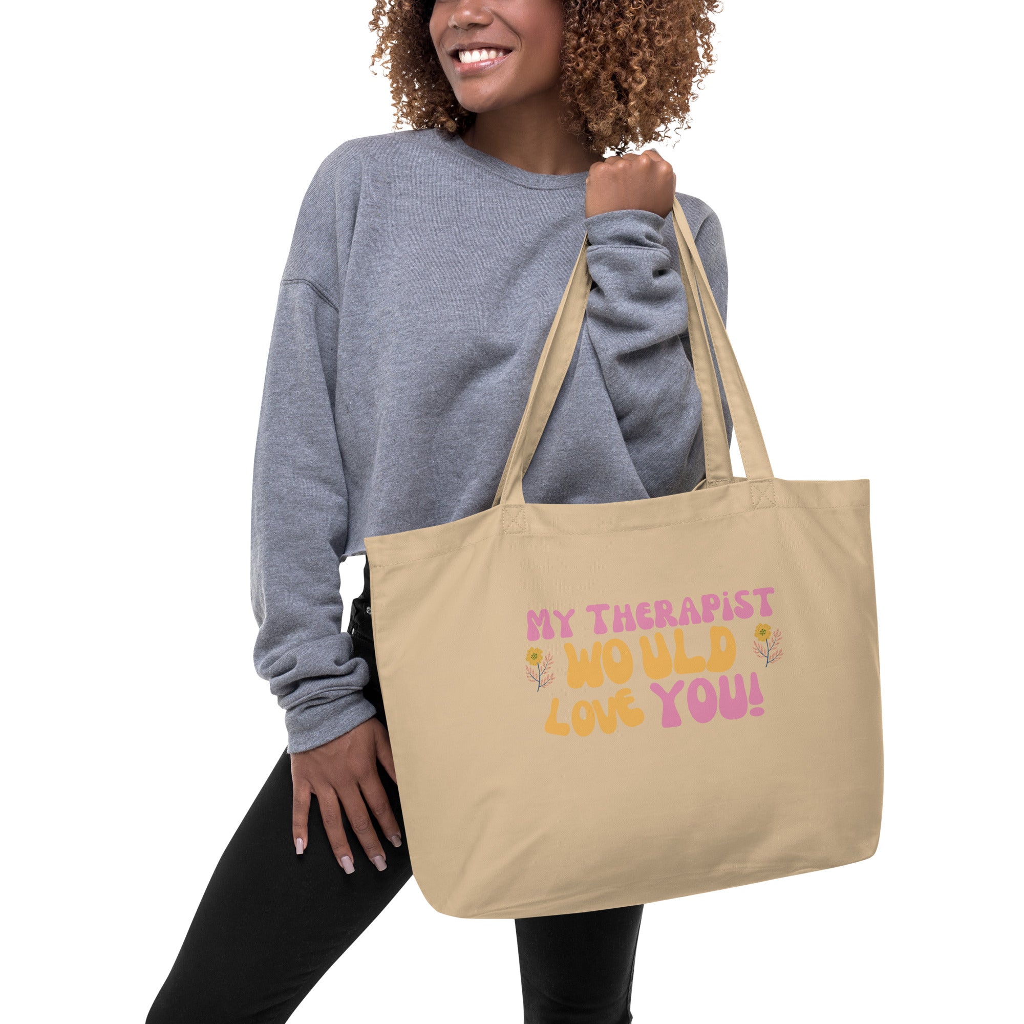 My Therapist Would Love You beige tote bag – mental health awareness gift. Tote Bag, Reusable Tote Bag