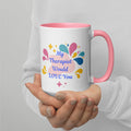 My Therapist Would Love You Coffee Mug. Say What You Think, Drink How You Feel