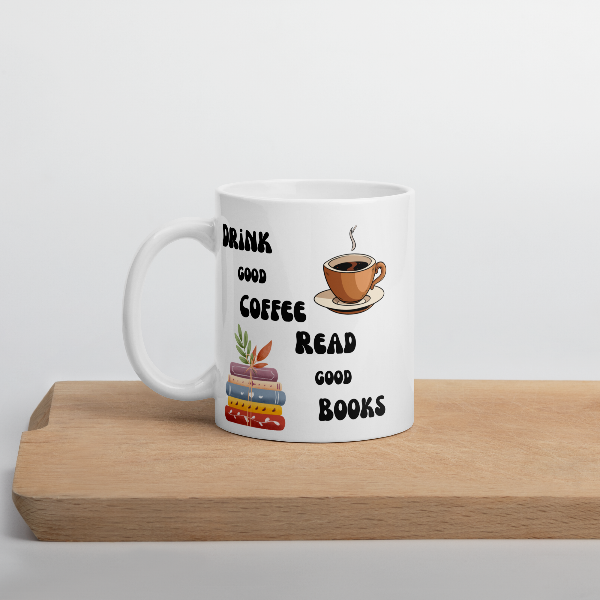 Good Coffee Good Books — 11oz Mug